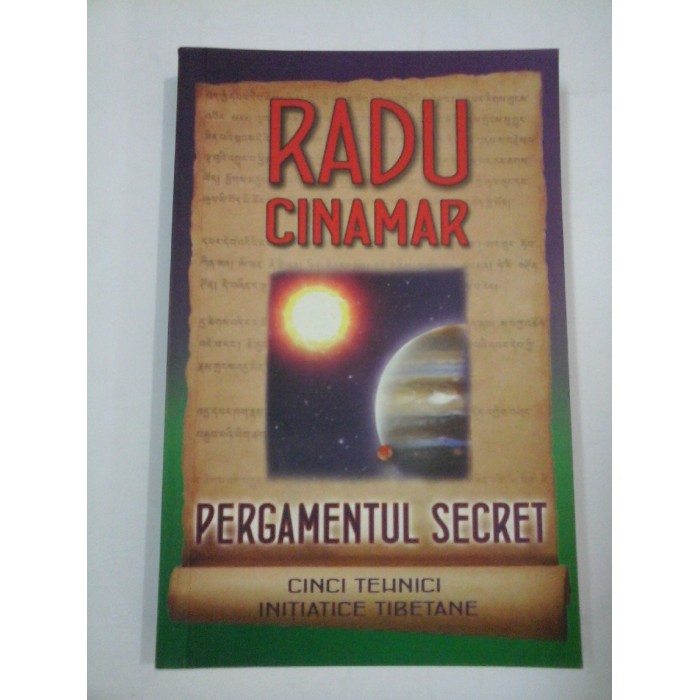 PERGAMENTUL SECRET - RADU  CINAMAR - sigilata